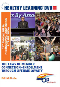 The Laws of Member Connection - Enrollment Through Lifetime Loyalty